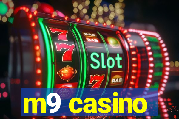 m9 casino
